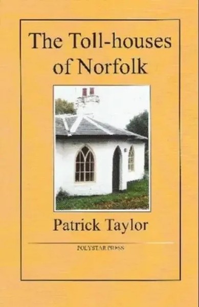 Patrick Taylor | The Toll-Houses Of Norfolk | Taschenbuch | Englisch (2009)-image