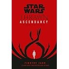 Star Wars: Thrawn Ascendancy (Book II: Greater Good)