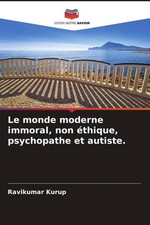 Ravikumar Kurup | Le monde moderne immoral, n...