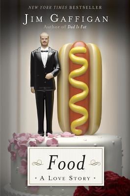 Food: A Love Story  by Gaffigan, Jim Crown Archetype