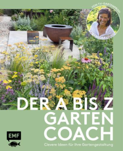 Thumbnail - Der A Bis Z-gartencoach - Von Tv-gartenprofi Alexandra Lehne Clevere