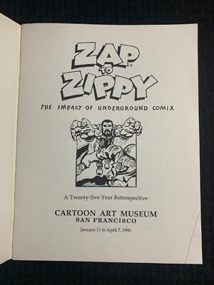 1990 ZAP TO ZIPPY The Impact of Underground Comix FVF 7.0 Comic