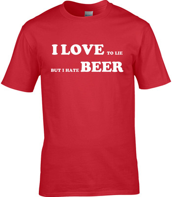 Beer Mens T-Shirt Lie Funny Hobby Statement Gift Ale Drink Alcohol Pub Stag Liar