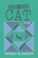 Ask The Cat A Novel Beverly M. Rathbun Taschenbuch Kartoniert / Broschiert 2018