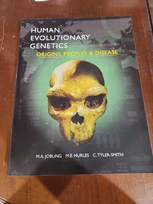 Human Evolutionary Genetics: - Paperback, by Mark A. Jobling; 
