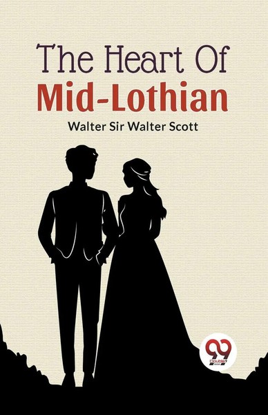 The Heart Of Mid-Lothian Walter Walter Scott Taschenbuch Englisch 2023-image