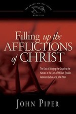 Filling up the Afflictions of Christ : The Cost of Bringing the G