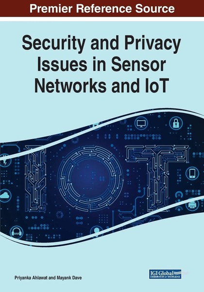 Priyanka Ahlawat (U. A.) | Security And Privacy Issues In Sensor Networks And...-image