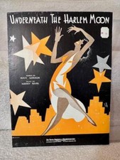 1932 Sheet Music Underneath the Harlem Moon by Mack Gordon & Harry Revel 6 Pages