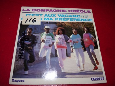 *45 RPM Album vinyl La Compagnie Créole C'est aux Vacances que Va ma Préférence