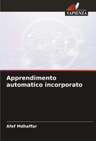 Apprendimento Automatico Incorporato Afef Mdhaffar Taschenbuch Italienisch 2024