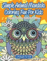 Activibooks for Kids | Simple Animal Mandala Coloring Fun for Kids | Taschenbuch