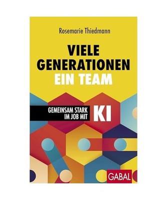 Viele Generationen, ein Team: Gemeinsam stark im Job mit KI: Gemeinsam stark im 