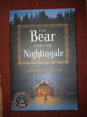 ARC Uncorrected Proof The Bear And The Nightingale Katherine Arden   Book