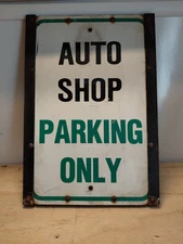  Vintage Auto Shop PARKING ONLY Road Sign Vintage 18” X 12”/ With Heavy Framed 