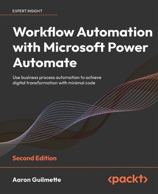 Aaron Guilmette Workflow Automation with Microsoft Power Automate (Taschenbuch)