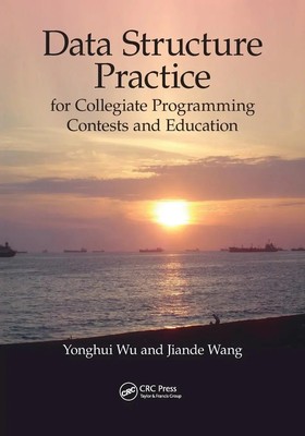 Data Structure Practice for Collegiate Programming Contests and Education Buch