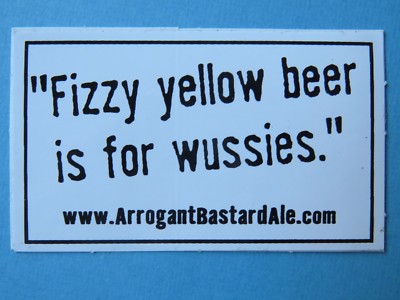 Aufkleber ~ Stein Gär Arrogant Bastard Ale '' Sprudelndes Gelb Bier Is für