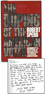 The Duping of the American Voter Hardcover Robert Spero