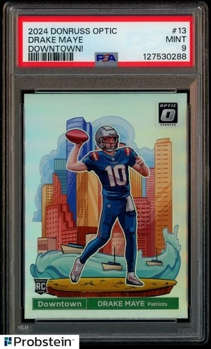 2024 Donruss Optic Downtown! #13 Drake Maye RC Rookie SSP CASE HIT PSA 9