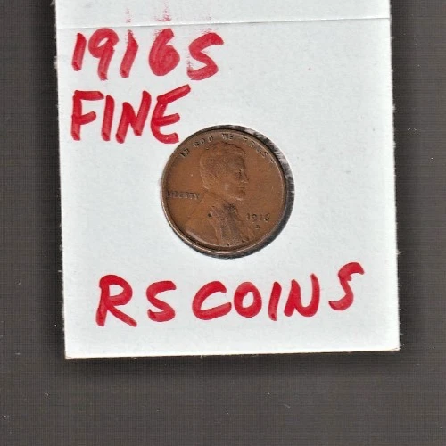 1916S   FINE   LINCOLN  CENT     FINE   1916S    /   RS COINS #16R  FREE SHIP !