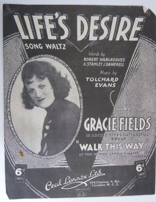 Liederblatt LIFE`S DESIRE gracie fields , 1931