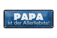 Blechschild Spruch 27X10Cm Papa Ist Der Allerliebste Metall Deko Schild Tin Sign