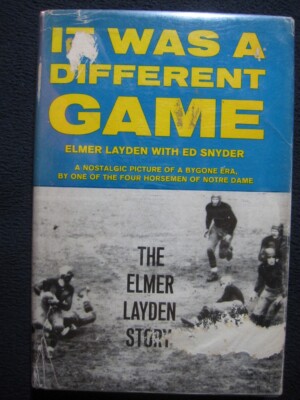 It Was a Different Game Elmer Layden Notre Dame Football [Hardcover]