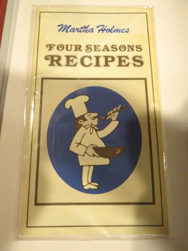1970's Vintage Sealed New - Four Seasons Recipes - Martha Holmes Peoples Gas NS