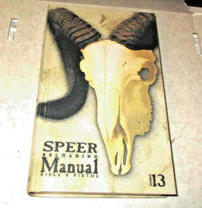 SPEER RELOADING MANUAL NUMBER 13