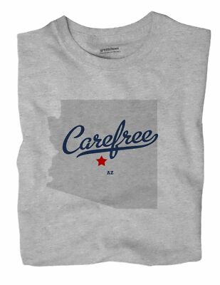 Carefree Arizona AZ Ariz T-Shirt MAP