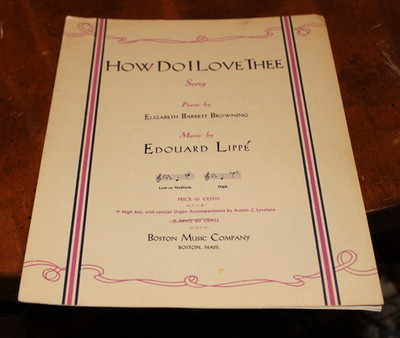 How Do I Love Thee? ~ Browning/Lippe ~ 1948 Boston Sheet Music ~ High Voice /O/P