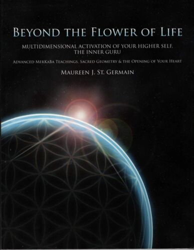 Beyond the Flower of Life: Multidimensional Activation of your Higher Self, th.. - Picture 1 of 1