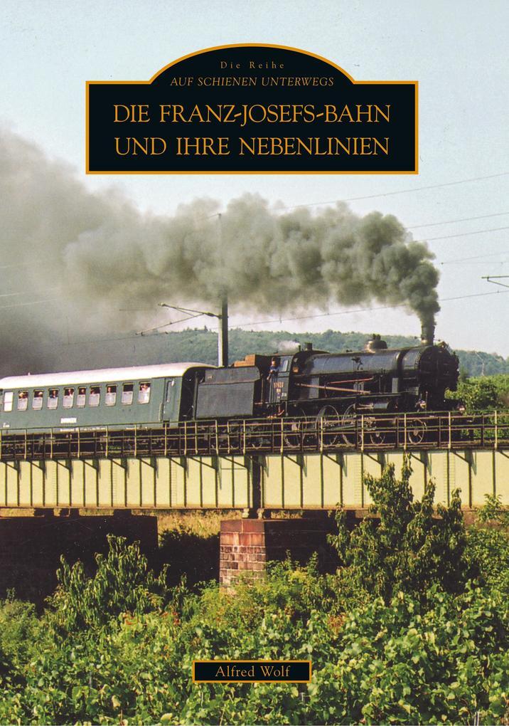 Thumbnail - Die Franz-josefs-bahn Und Ihre Nebenlinien | 2019 | Deutsch