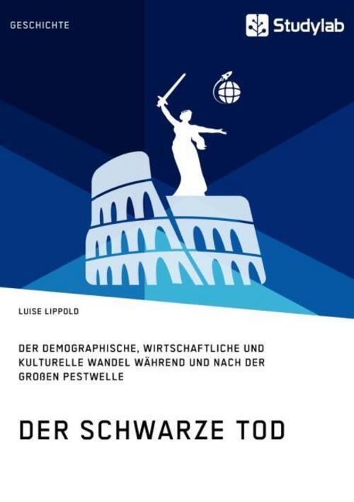 Thumbnail - Der Schwarze Tod. Der Demographische, Wirtschaftliche Und Kulturelle