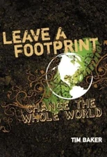 Leave A Footprint - Change The Whole World