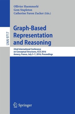 Ollivier Haemmerlé (u. a.) | Graph-Based Representation and Reasoning | Buch | x
