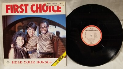 First Choice - Hold Your Horses / Good Morning Midnight 12'' Single Import 
