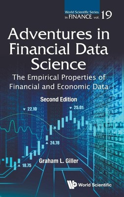 Adventures In Financial Data Science: The Empirical Properties Of Financial A...