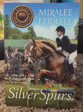 Silver Spurs: Horses and Friends #2 by Miralee Ferrell (2015, Trade Paperback)