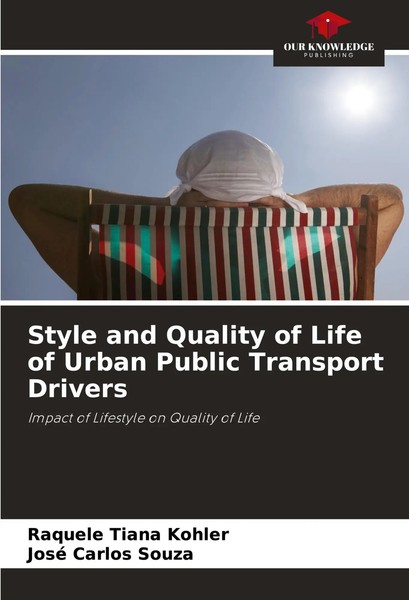 Raquele Tiana Kohler (U. A.) | Style And Quality Of Life Of Urban Public...-image