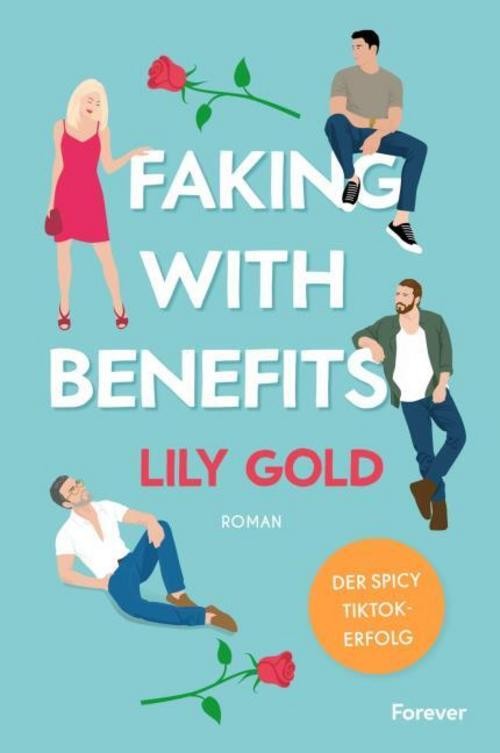 Faking With Benefits Lily Gold