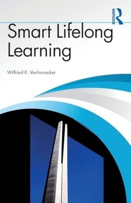 Smart Lifelong Learning - Paperback NEW Wilfried R. Van 12/12/2025