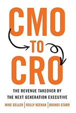 Brandi Starr Mike Geller Rolly Keenan CMO to CRO (Hardback) (UK IMPORT)