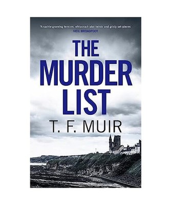 The Murder List, T.F. Muir