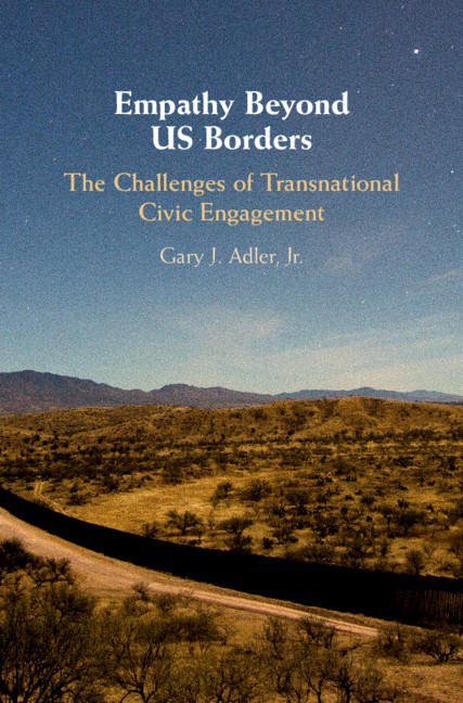 Empathy Beyond US Borders The Challenges of Transnational Civic Engagement Adler