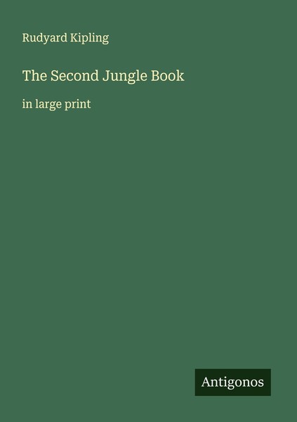 The Second Jungle Book, Rudyard Kipling-image