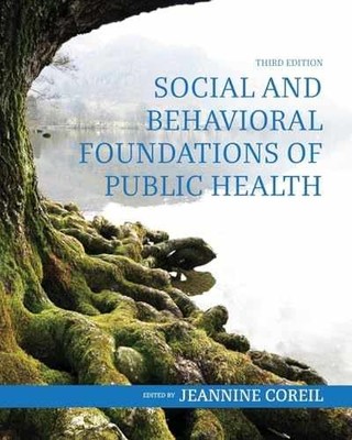 Social and Behavioral Foundations of - Paperback, by Coreil Jeannine - Very Good