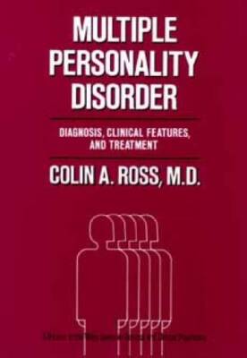Multiple Personality Disorder: Diagnosis, Clinical Features, and Tr - GOOD