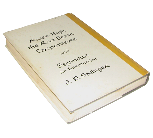 Raise High the Roof Beam, Carpenters - J.D. Salinger 1959 First Edition HC Book - Imagen 2 de 4